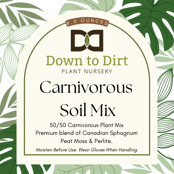potting mix for carnivorous plants Carnivorous Soil Mix – Down to Dirt Plants